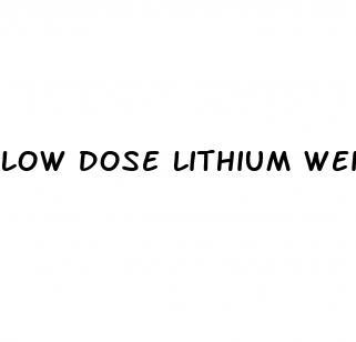 low dose lithium weight loss