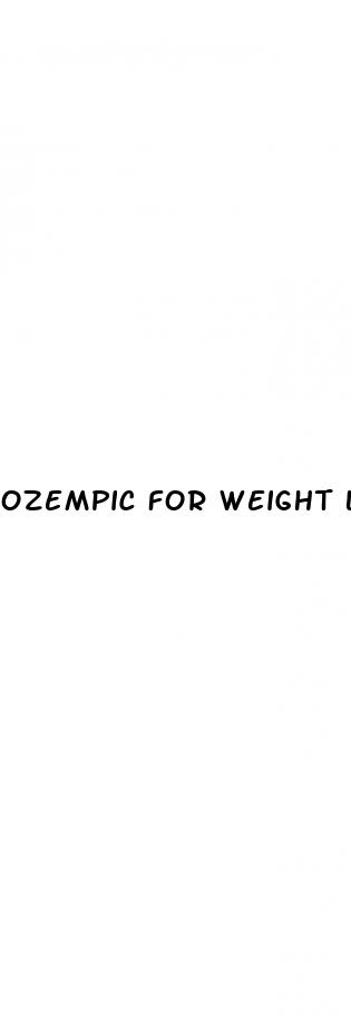 ozempic for weight loss approved