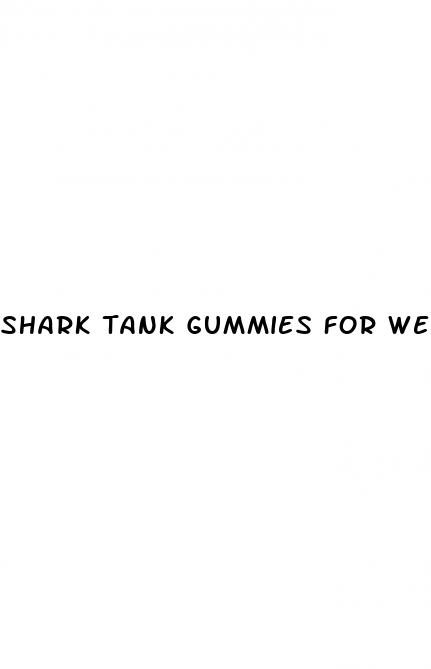 shark tank gummies for weight loss