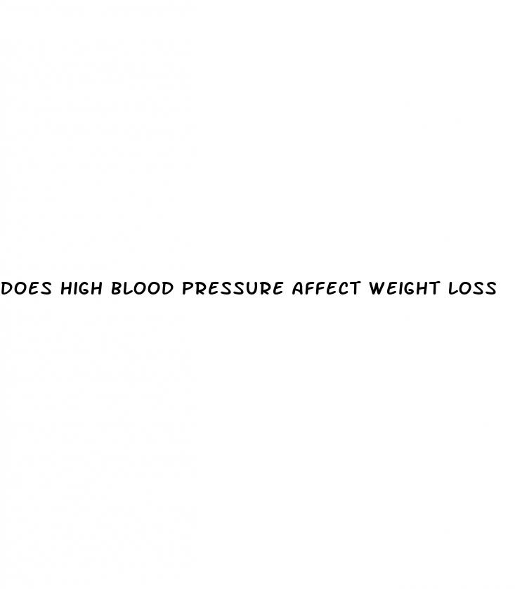 does high blood pressure affect weight loss