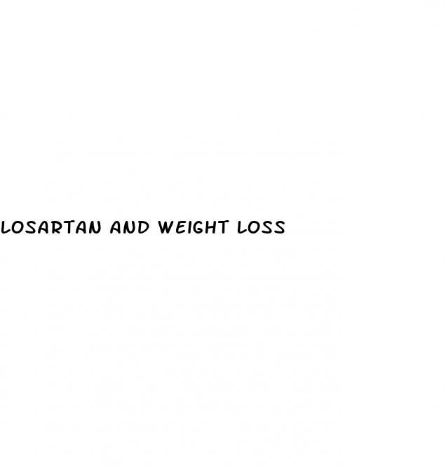 losartan and weight loss