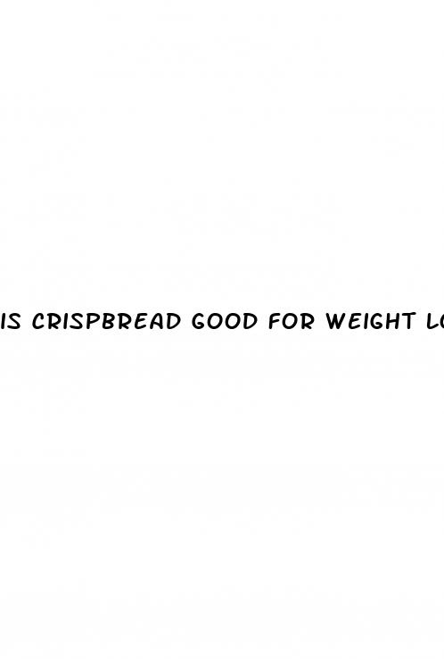 is crispbread good for weight loss