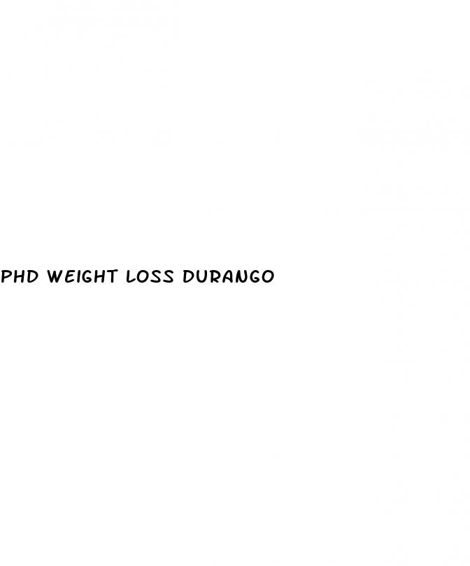 phd weight loss durango