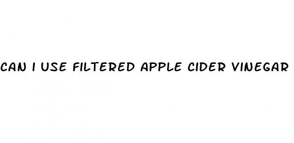 can i use filtered apple cider vinegar for weight loss