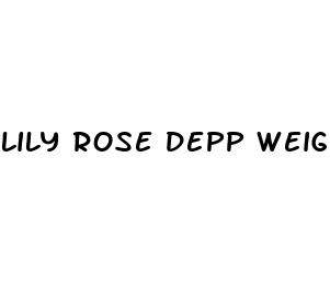 lily rose depp weight loss
