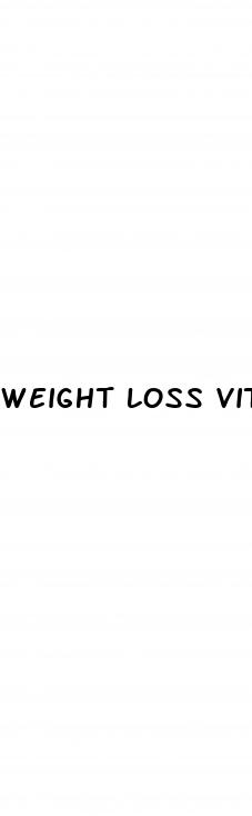 weight loss vitamins walmart