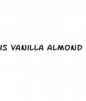 is vanilla almond milk good for weight loss