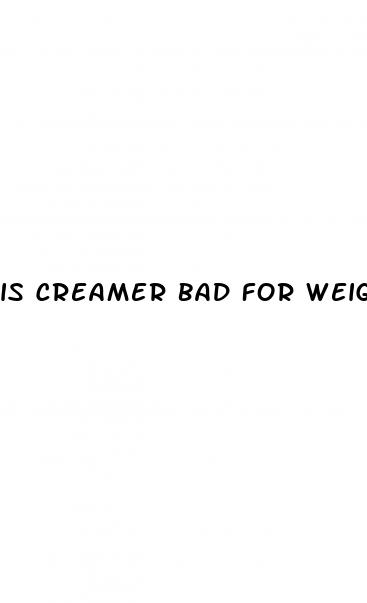 is creamer bad for weight loss