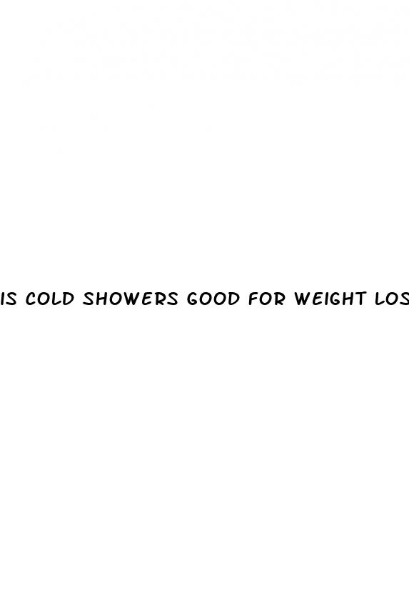 is cold showers good for weight loss