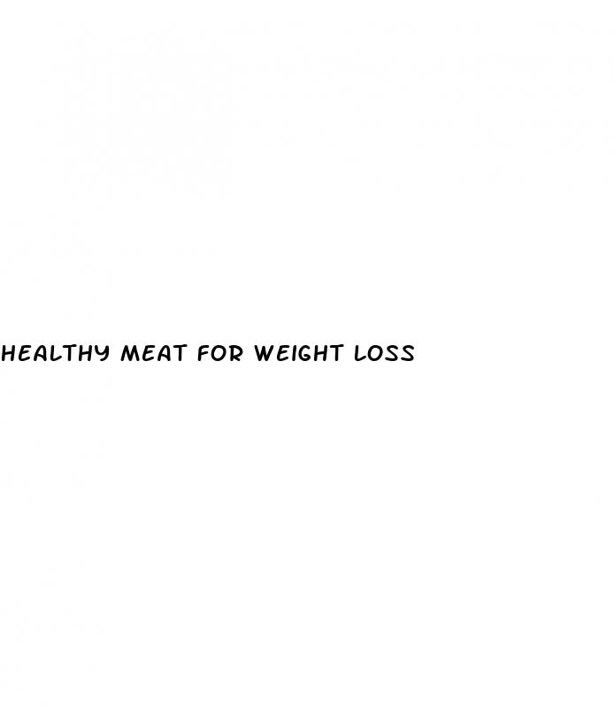 healthy meat for weight loss