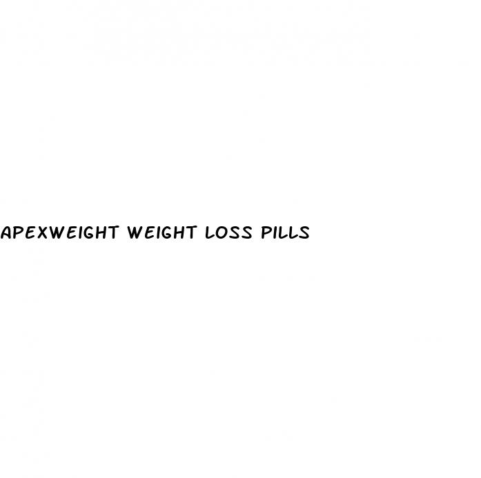 apexweight weight loss pills