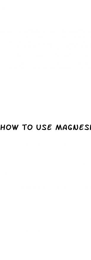how to use magnesium citrate for weight loss