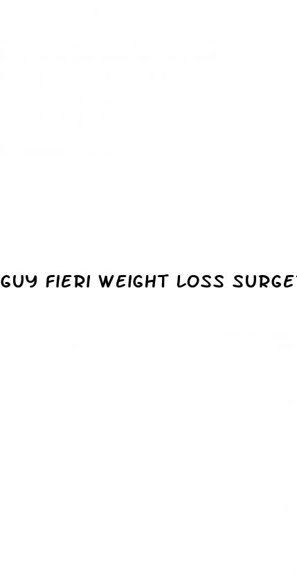 guy fieri weight loss surgery
