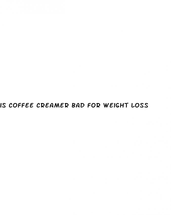 is coffee creamer bad for weight loss