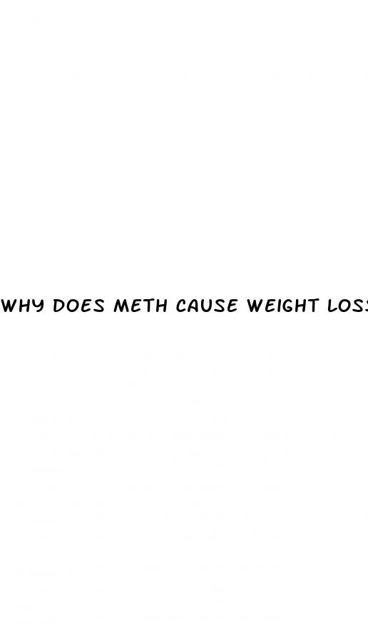 why does meth cause weight loss