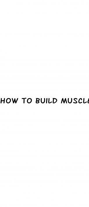 how to build muscle after weight loss
