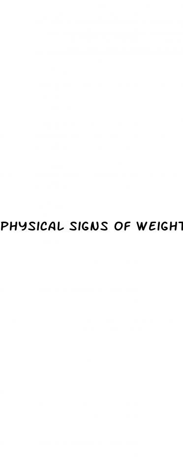 physical signs of weight loss