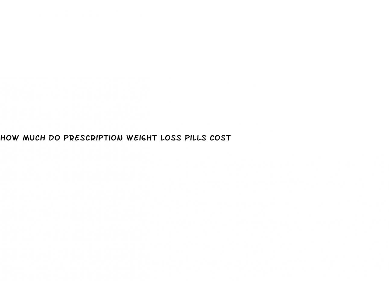 how much do prescription weight loss pills cost