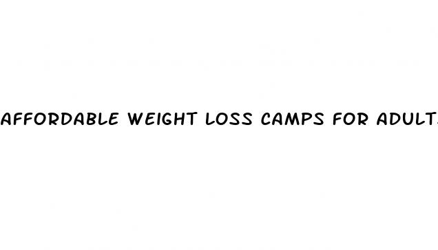 affordable weight loss camps for adults