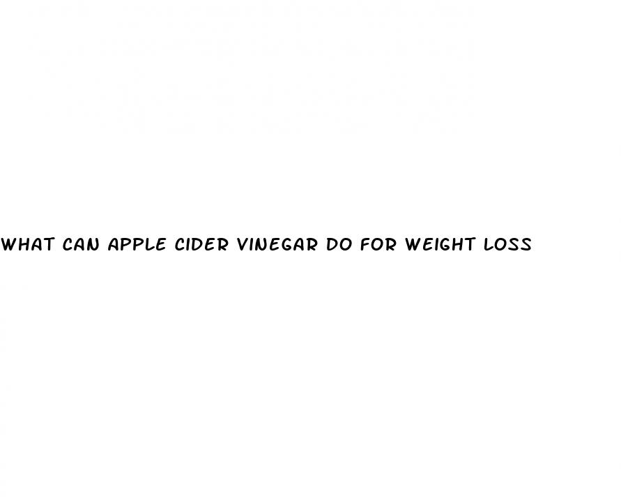what can apple cider vinegar do for weight loss