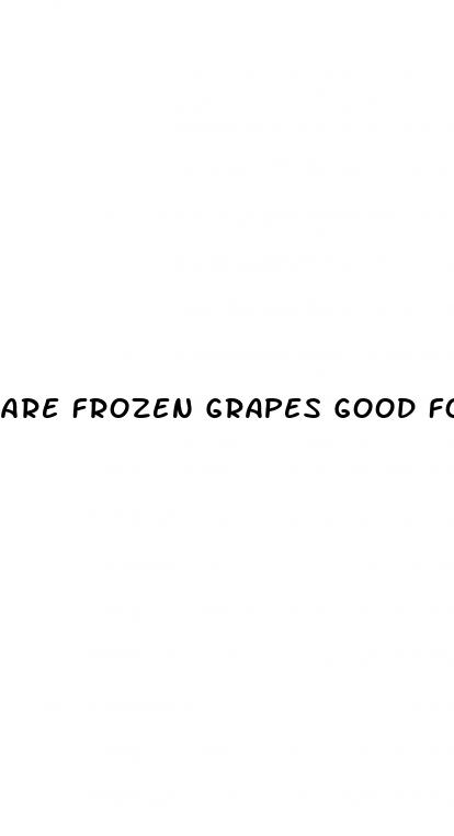 are frozen grapes good for weight loss