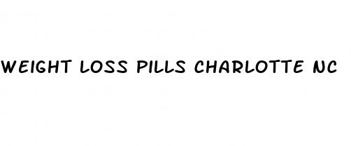 weight loss pills charlotte nc