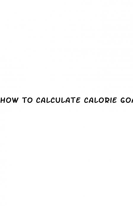 how to calculate calorie goal for weight loss
