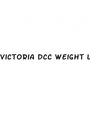 victoria dcc weight loss