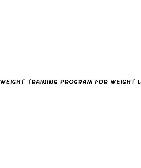 weight training program for weight loss