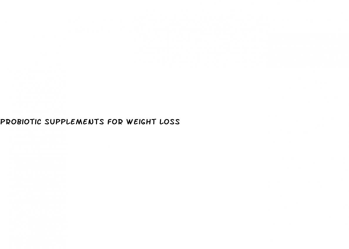 probiotic supplements for weight loss