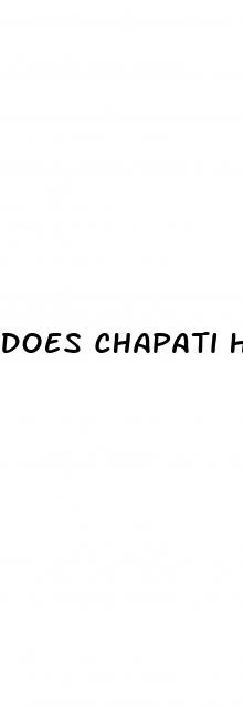 does chapati helps in weight loss