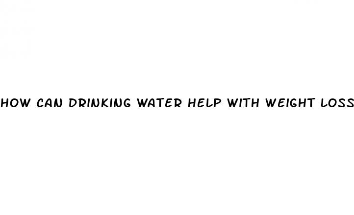 how can drinking water help with weight loss