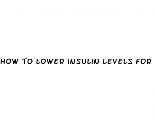how to lower insulin levels for weight loss