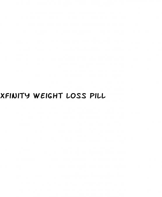 xfinity weight loss pill