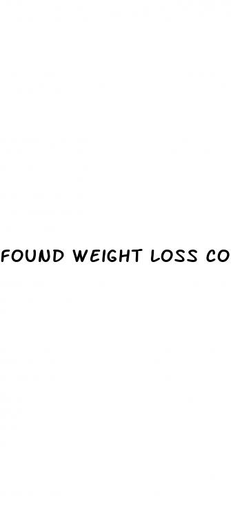 found weight loss cost