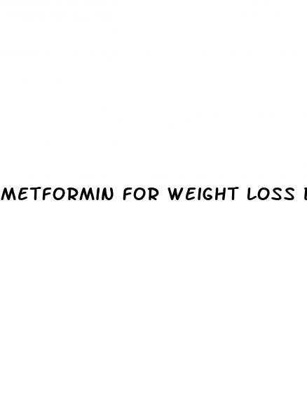 metformin for weight loss dose