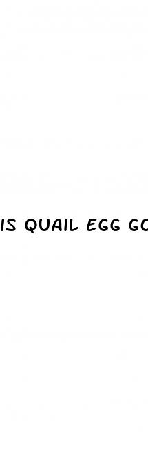 is quail egg good for weight loss