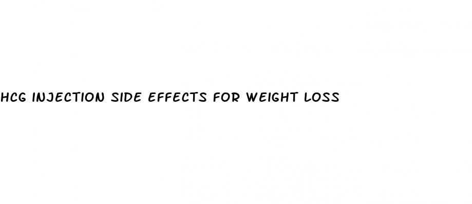 hcg injection side effects for weight loss