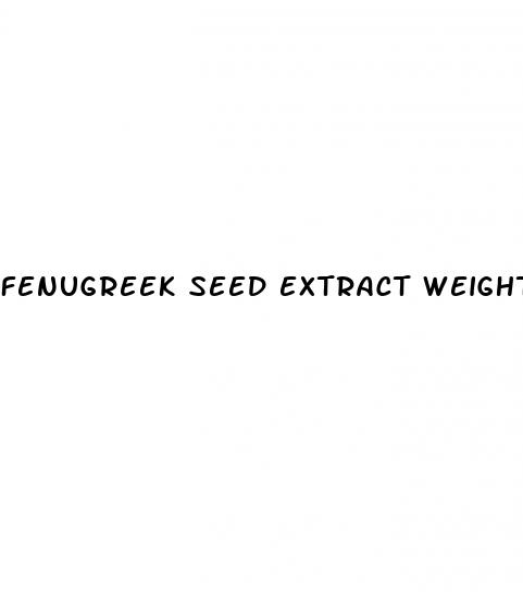 fenugreek seed extract weight loss support allnaturalplantextracts com
