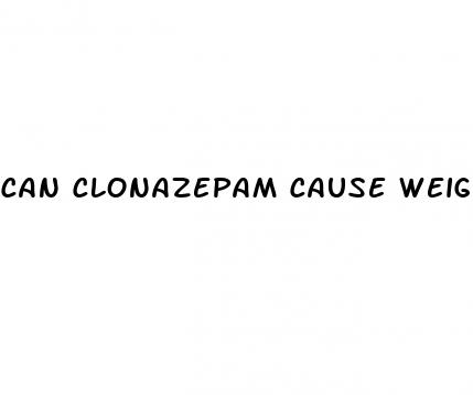 can clonazepam cause weight loss