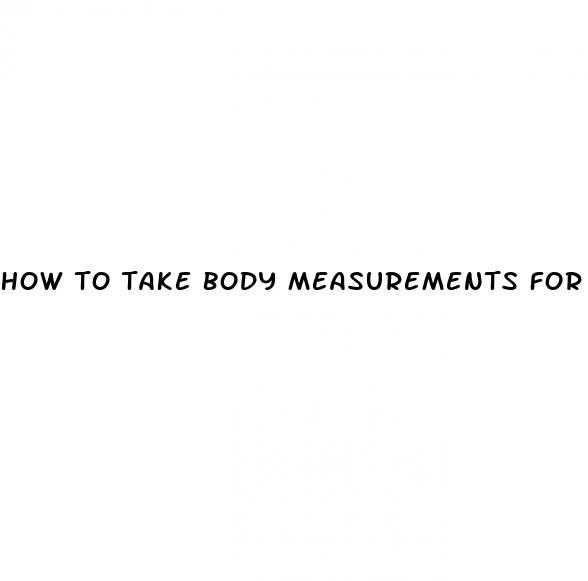 how to take body measurements for weight loss male