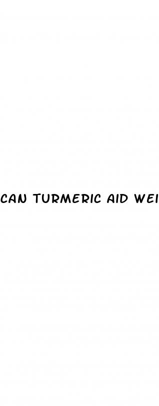 can turmeric aid weight loss