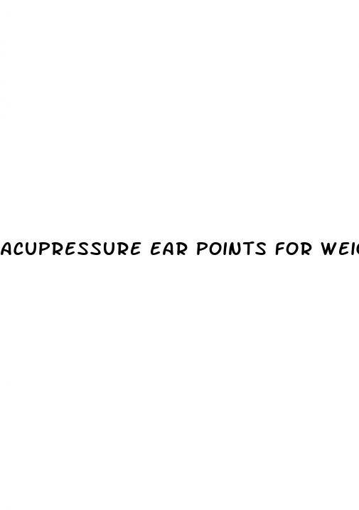 acupressure ear points for weight loss
