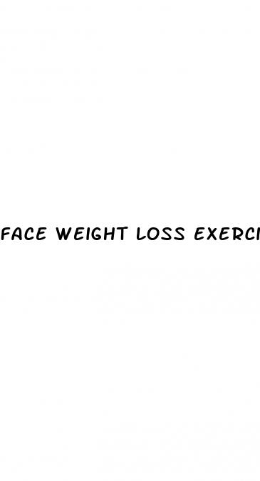 face weight loss exercises