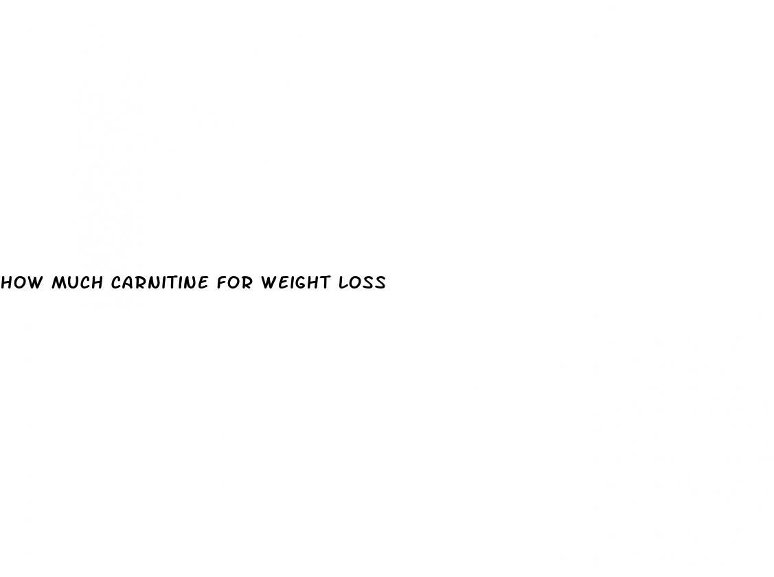 how much carnitine for weight loss