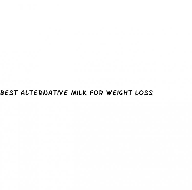 best alternative milk for weight loss