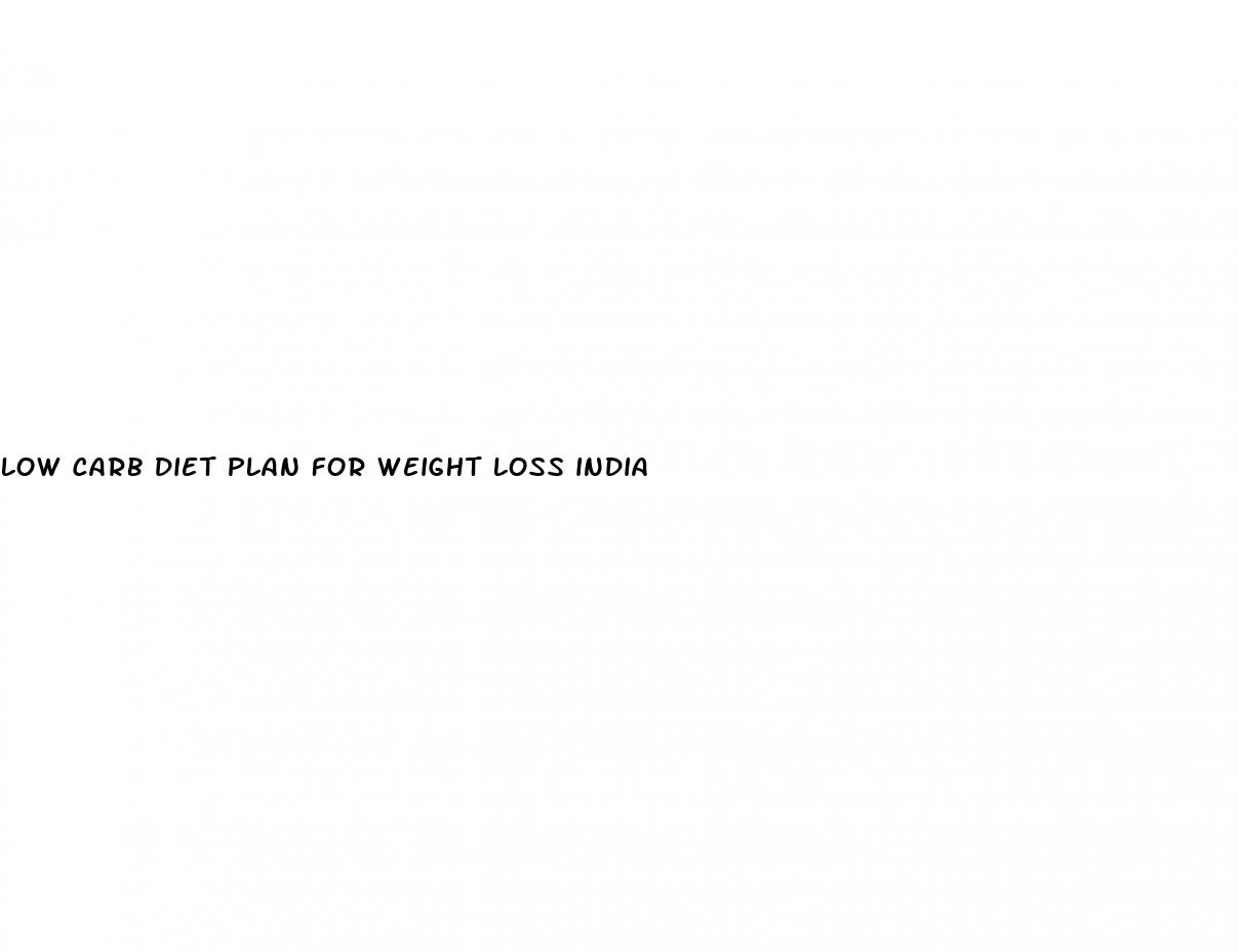 low carb diet plan for weight loss india