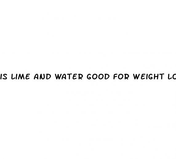 is lime and water good for weight loss