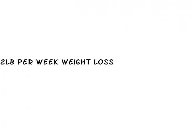 2lb per week weight loss
