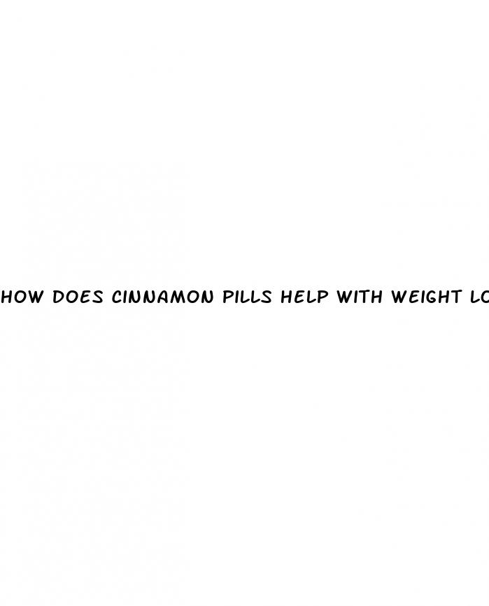 how does cinnamon pills help with weight loss